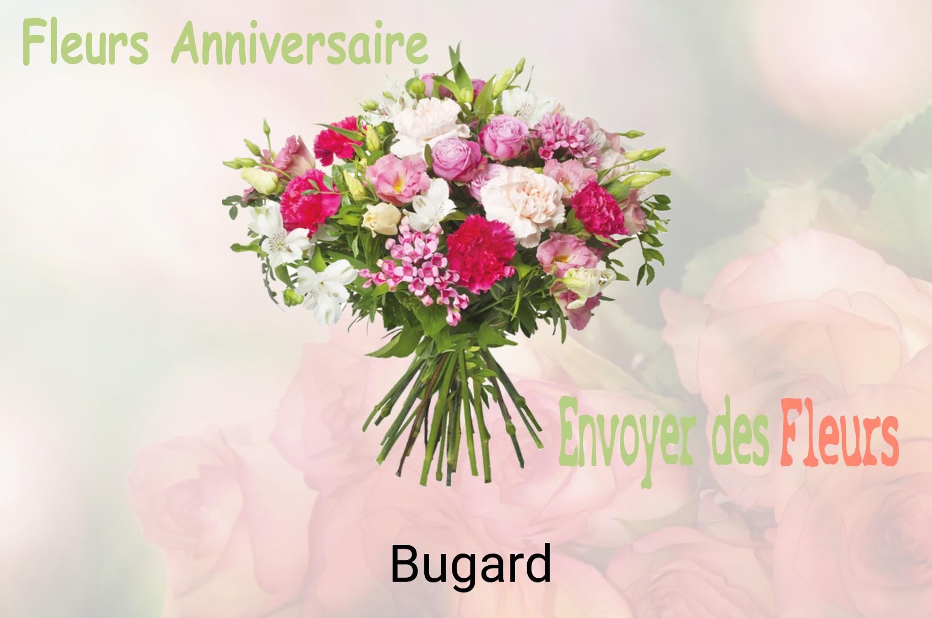 Bouquet de fleurs d’anniversaire livré à Bugard